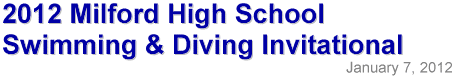 2012 Milford High School Swimming & Diving Invitational